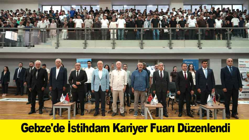 Gebze'de İstihdam Kariyer Fuarı Düzenlendi